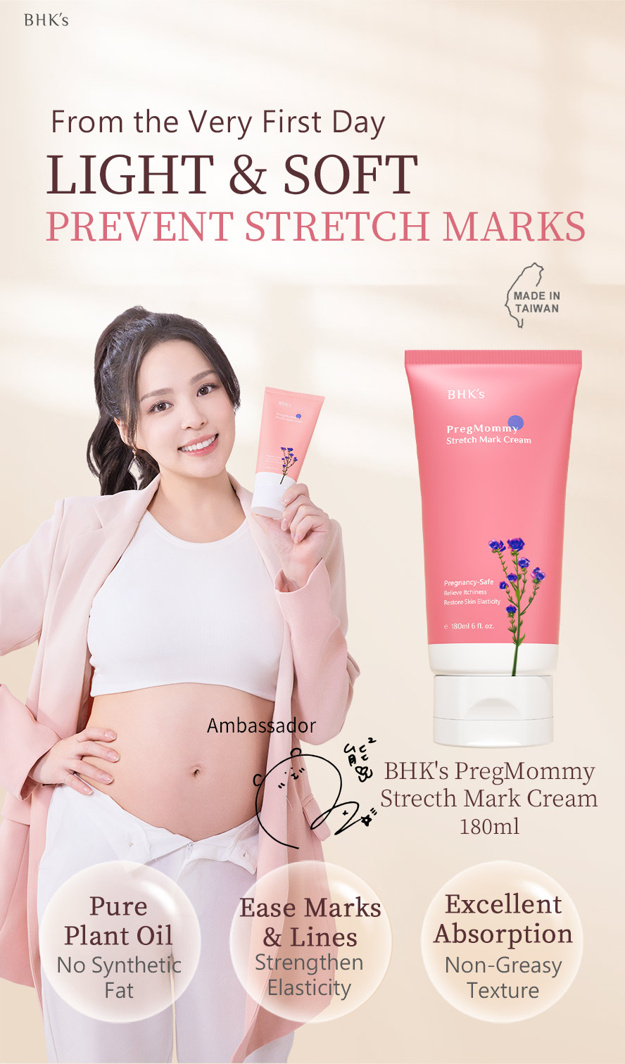 BHK's PregMommy Stretch Mark Cream uses pure plant oil with rich omega-3 and no synthetic fat to effectively enhance skin elasticity and prevent stretch marks.