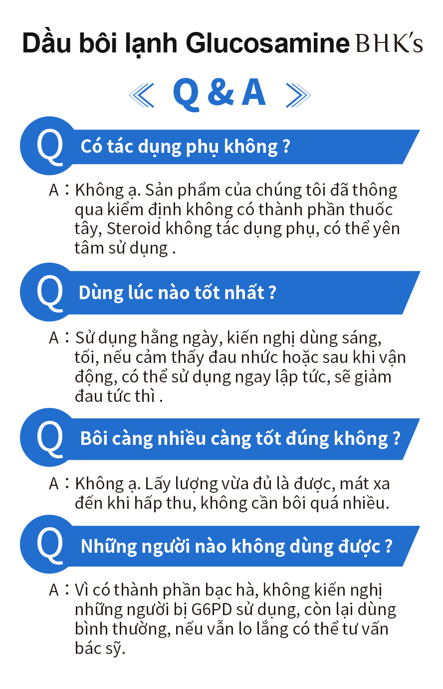 Dầu bôi lạnh Glucosamine BHKs không chứa thuốc tây ,không chứa steroid ,không tác dụng phụ có thể yên tâm sử dụng