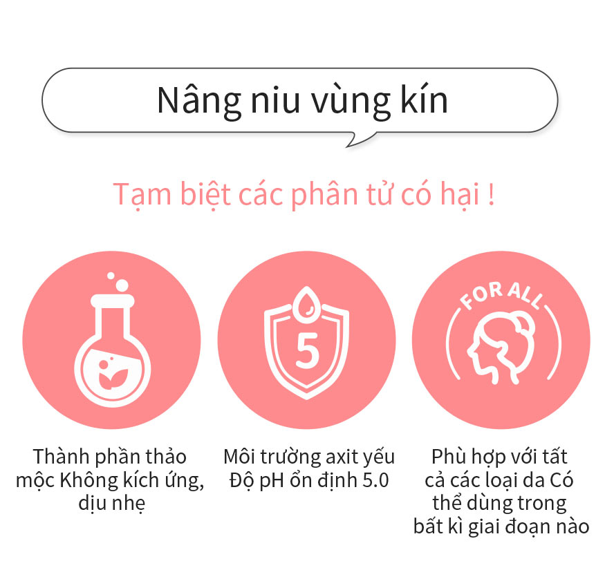 công thức thảo mộc tự nhiên, gần với độ pH vùng kín nhất, không có tính thuốc, không kén da